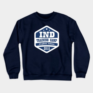 Football TRAINING CAMP Westfield, Indiana Crewneck Sweatshirt